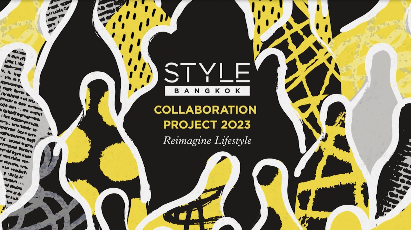 STYLE Bangkok Collaboration Project 2023: Reimagine Lifestyle