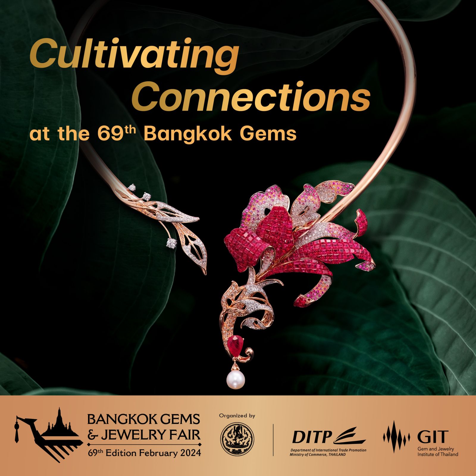 Cultivating Connections at the 69th Bangkok Gems 